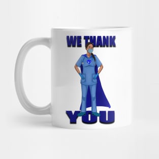 We thank you first responders Mug